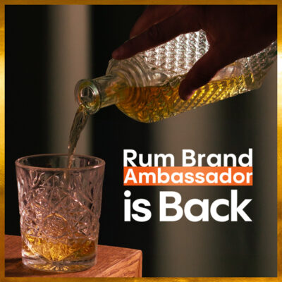 The Ultimate Best Rum Ambassador is back